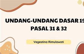 Pasal 31 Dan 32 Uud 1945